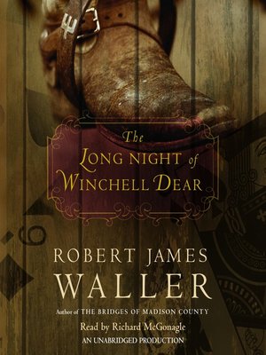 The Long Night of Winchell Dear - Audiobook